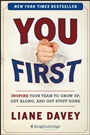 You First: Inspire Your Team to Grow Up, Get Along, and Get Stuff Done - ISBN 9781118636701
