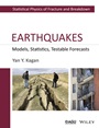 Earthquakes: Models, Statistics, Testable Forecasts - ISBN 9781118637920