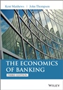 The Economics of Banking - ISBN 9781118639207