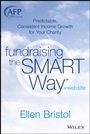 Fundraising the SMART Way: Predictable, Consistent Income Growth for Your Charity + Website - ISBN 9781118640180