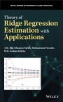 Theory of Ridge Regression Estimation with Applications - ISBN 9781118644614