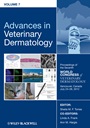 Advances in Veterinary Dermatology, Volume 7: Proceedings of the Seventh World Congress of Veterinary Dermatology, Vancouver, Canada, July 24 – 28, 2012 - ISBN 9781118644874