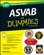 1,001 ASVAB Practice Questions For Dummies (+ Free Online Practice) - ISBN 9781118646311