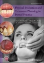 Physical Evaluation and Treatment Planning in Dental Practice - ISBN 9781118646588