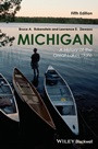 Michigan: A History of the Great Lakes State - ISBN 9781118649725