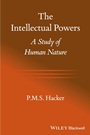 The Intellectual Powers: A Study of Human Nature - ISBN 9781118651216