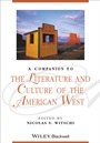A Companion to the Literature and Culture of the American West - ISBN 9781118652510