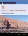 Till: A Glacial Process Sedimentology - ISBN 9781118652596