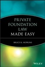 Private Foundation Law Made Easy - ISBN 9781118653371