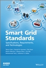 Smart Grid Standards: Specifications, Requirements, and Technologies - ISBN 9781118653692