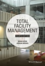 Total Facility Management - ISBN 9781118655382