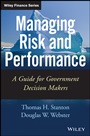 Managing Risk and Performance: A Guide for Government Decision Makers - ISBN 9781118658147