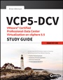 VCP5–DCV VMware Certified Professional–Data Center Virtualization on vSphere 5.5 Study Guide: Vcp–550 - ISBN 9781118658444