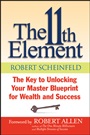 The 11th Element: The Key to Unlocking Your Master Blueprint For Wealth and Success - ISBN 9781118659779