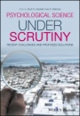 Psychological Science Under Scrutiny: Recent Challenges and Proposed Solutions - ISBN 9781118661079