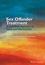 Sex Offender Treatment: A Case Study Approach to Issues and Interventions - ISBN 9781118674406