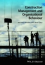 Construction Management and Organisational Behaviour - ISBN 9781118674819