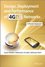Design, Deployment and Performance of 4G–LTE Networks: A Practical Approach - ISBN 9781118683217