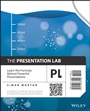 The Presentation Lab: Learn the Formula Behind Powerful Presentations - ISBN 9781118687000