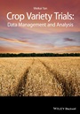 Crop Variety Trials: Data Management and Analysis - ISBN 9781118688649