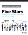 Five Stars: Putting Online Reviews to Work for Your Business - ISBN 9781118689448