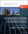 Construction Contracting: A Practical Guide to Company Management - ISBN 9781118693216