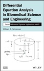Differential Equation Analysis in Biomedical Science and Engineering: Partial Differential Equation Applications with R - ISBN 9781118705186