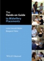 The Hands–on Guide to Midwifery Placements - ISBN 9781118712511