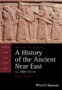 A History of the Ancient Near East, ca. 3000–323 BC - ISBN 9781118718162