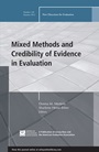 Mixed Methods and Credibility of Evidence in Evaluation: New Directions for Evaluation, Number 138 - ISBN 9781118720394