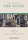 The Encyclopedia of the Novel - ISBN 9781118723890