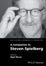 A Companion to Steven Spielberg - ISBN 9781118726914