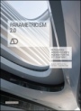 Parametricism 2.0: Rethinking Architectures Agenda for the 21st Century - ISBN 9781118736166