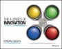 The Four Lenses of Innovation: A Power Tool for Creative Thinking - ISBN 9781118740248