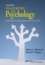 Majoring in Psychology: Achieving Your Educational and Career Goals - ISBN 9781118741030