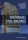 Sustainable Steel Buildings: A Practical Guide for Structures and Envelopes - ISBN 9781118741115