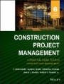 Construction Project Management - ISBN 9781118745052