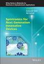 Spintronics for Next Generation Innovative Devices - ISBN 9781118751916