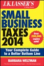 J.K. Lassers Small Business Taxes 2014: Your Complete Guide to a Better Bottom Line - ISBN 9781118754924