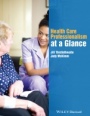Health Care Professionalism at a Glance - ISBN 9781118756386