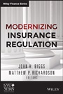 Modernizing Insurance Regulation - ISBN 9781118758717