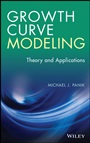 Growth Curve Modeling: Theory and Applications - ISBN 9781118764046