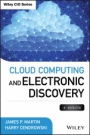 Cloud Computing and Electronic Discovery - ISBN 9781118764305