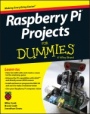 Raspberry Pi Projects For Dummies - ISBN 9781118766699