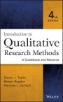 Introduction to Qualitative Research Methods: A Guidebook and Resource - ISBN 9781118767214
