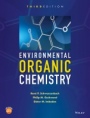 Environmental Organic Chemistry - ISBN 9781118767238