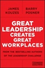 Great Leadership Creates Great Workplaces - ISBN 9781118773307