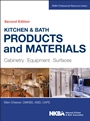 Kitchen & Bath Products and Materials: Cabinetry, Equipment, Surfaces - ISBN 9781118775288