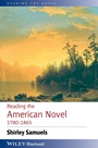 Reading the American Novel 1780 – 1865 - ISBN 9781118779910
