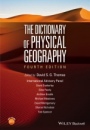 The Dictionary of Physical Geography - ISBN 9781118782330